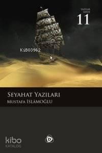 Seyahat Yazıları