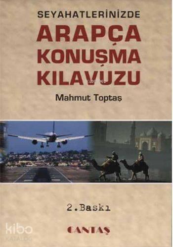 Seyahatinizde Arapça Konuşma Kılavuzu Cep Boy | benlikitap.com