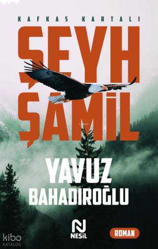 Şeyh Şamil - Kafkas Kartalı | benlikitap.com