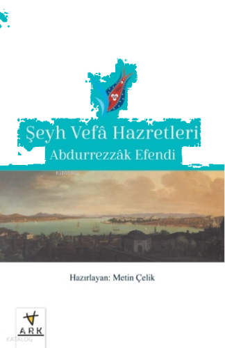 Şeyh Vefâ Hazretleri