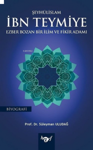 Şeyhülislam İbn Teymiye | benlikitap.com