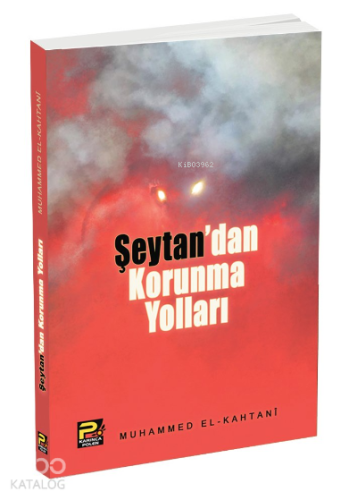 Şeytan'dan Korunma Yolları