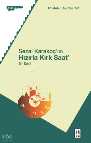 Sezai Karakoç’un Hızırla Kırk Saat’i;Bir Tahlil