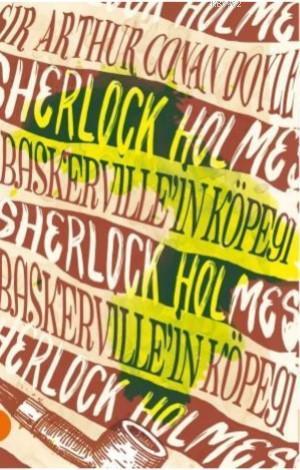 Sherlock Holmes 7- Baskervillein Köpeği | benlikitap.com
