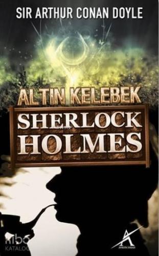 Sherlock Holmes - Altın Kelebek (Cep Boy) | benlikitap.com