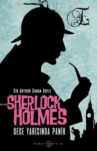 Sherlock Holmes Gece Yarısında Panik | benlikitap.com