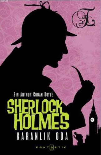 Sherlock Holmes Karanlık Oda | benlikitap.com