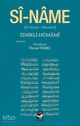 Si-Name; 15.Yüzyıl Mesnevi