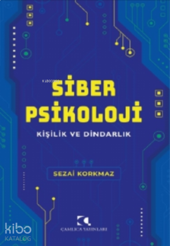 Siber Psikoloji;Kişilik ve Dindarlık