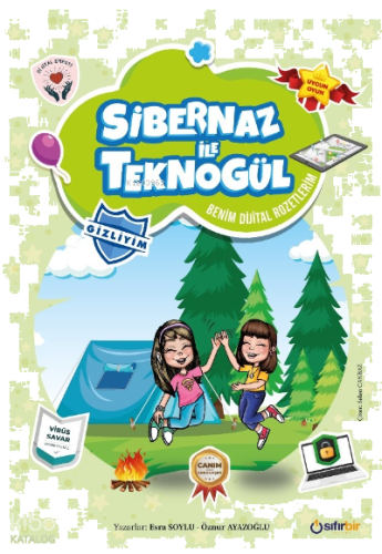 Sibernaz ile Teknogül"Benim Dijital Rozetlerim" | benlikitap.com
