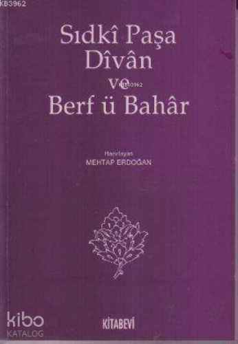 Sıdki Paşa Divan ve Berf ü Bahar
