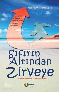 Sıfırın Altından Zirveye | benlikitap.com