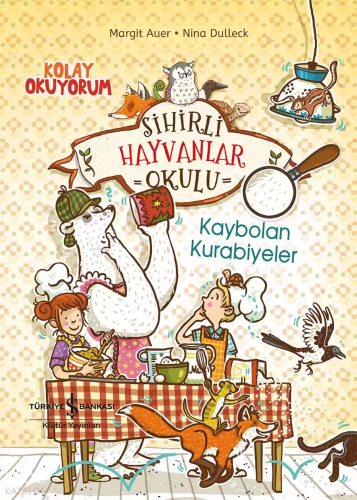 Sihirli Hayvan Okulu;Kaybolan Kurabiyeler | benlikitap.com