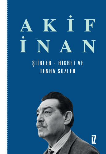 Şiirler; Hicret & Tenha Sözler