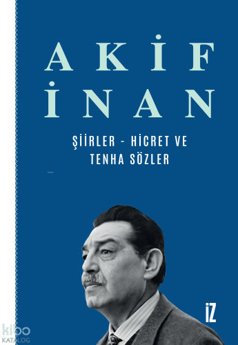 Şiirler; Hicret & Tenha Sözler