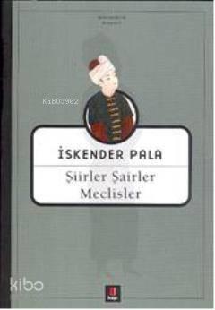 Şiirler Şairler Meclisler