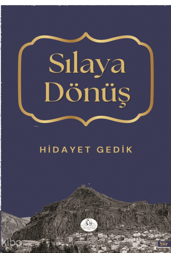 Sılaya Dönüş
