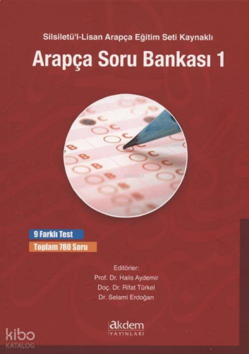 Silsiletü'l-Lisan Arapça Eğitim Seti Kaynaklı Arapça Soru Bankası 1; 9 Farklı Test Toplam 780 Soru