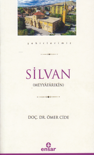 Silvan (Şehirlerimiz-35) | benlikitap.com