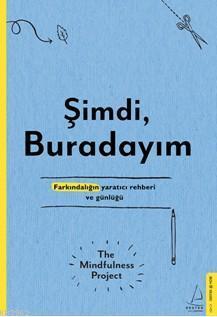 Şimdi Buradayım
