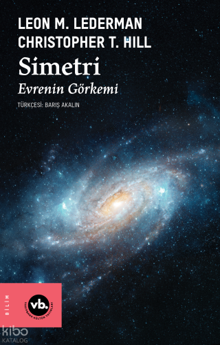 Simetri;Evrenin Görkemi