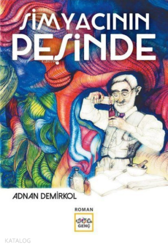 Simyacının Peşinde