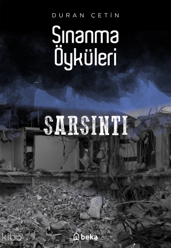 Sınanma Öyküleri - Sarsıntı