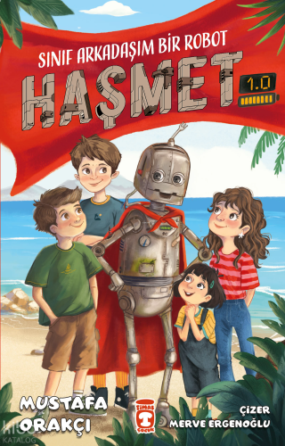 Sınıf Arkadaşım Bir Robot - Haşmet 1.0 | benlikitap.com