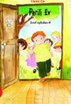 Sınıf Öyküleri 2 - Perili Ev | benlikitap.com