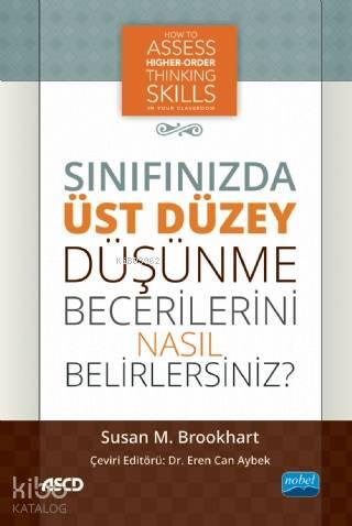 Sınıfınızda Üst Düzey Düşünme Becerilerini Nasıl Belirlersiniz?