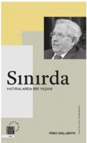 Sınırda;Hatıralarda Bir Yaşam | benlikitap.com