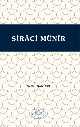 Sirâci Münîr | benlikitap.com