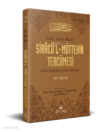 Siracül Müttekin Tercümesi 1.Cilt