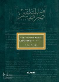 Sırat-ı Müstakim Mecmuası; Açıklamalı Fihrist ve Dizin