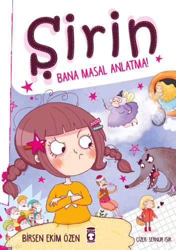 Şirin Bana Masal Anlatma!