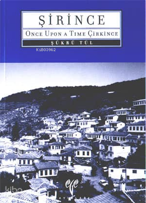 Şirince (İngilizce); Once Upon a Time Çirkince | benlikitap.com