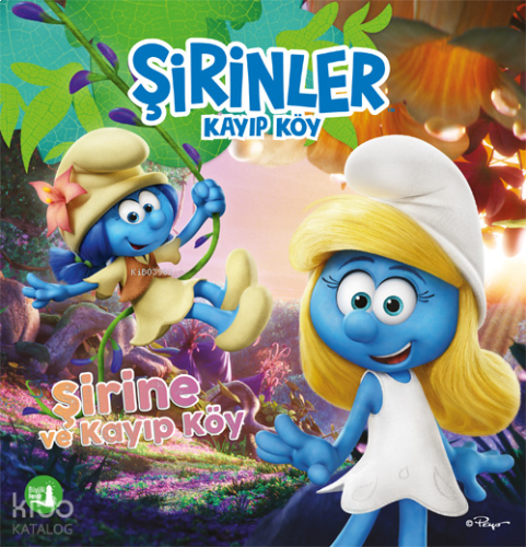 Şirine ve Kayıp Köy;Şirinler Kayıp Köy | benlikitap.com