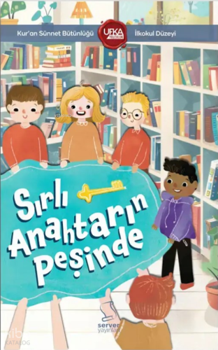 Sırlı Anahtarın Peşinde; (UY6) İlkokul Düzeyi