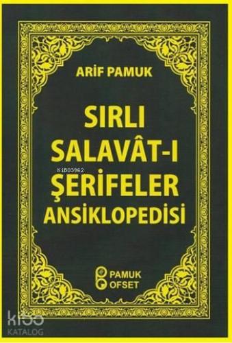 Sırlı Salavât-ı Şerifler Ansiklopedisi (Dua-152) | benlikitap.com