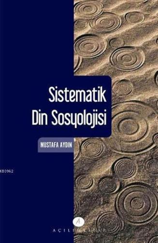Sistematik Din Sosyolojisi | benlikitap.com