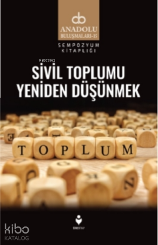 Sivil Toplumu Yeniden Düşünmek