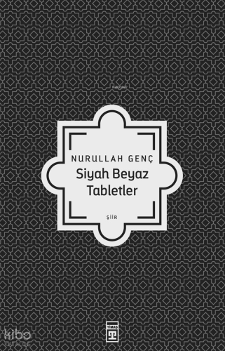 Siyah Beyaz Tabletler