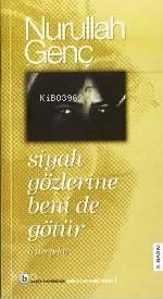 Siyah Gözlerine Benide Götür; Rüveyda | benlikitap.com