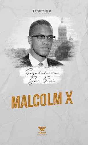 Siyahilerin Gür Sesi; Malcolm x | benlikitap.com