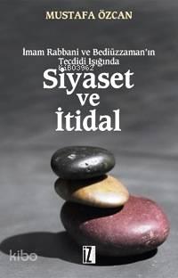 Siyaset ve İtidal | benlikitap.com