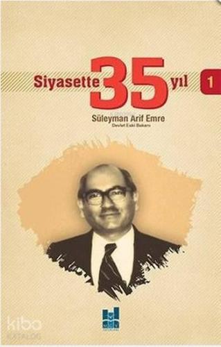 Siyasette 35 Yıl - 1 | benlikitap.com