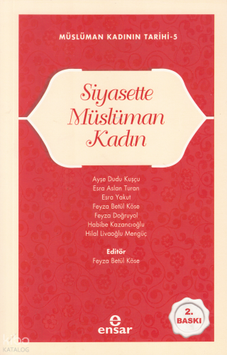 Siyasette Müslüman Kadın;Müslüman Kadının Tarihi-5