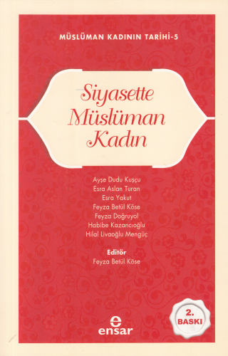 Siyasette Müslüman Kadın;Müslüman Kadının Tarihi-5