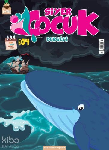 Siyer Çocuk Dergisi - 4. Sayı