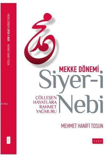 Siyer-i Nebi Mekke Dönemi | benlikitap.com